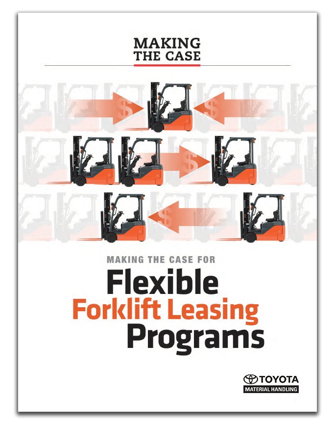 Making the Case for Flexible Forklift Leasing Programs Whitepaper Cover